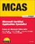 Microsoft Certified Application Specialist : Exams for Microsoft Office 2007 Microsoft Certified Application Specialist : Exams for Microsoft Office 2007