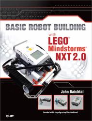 Basic Robot Building with Lego Mindstorms NXT 2.0