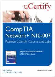 CompTIA Network+ N10-007 Pearson UCertify Course and Labs Student Access Card