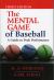 Mental Game of Baseball