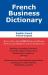 French Business Dictionary
