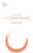 The Message of 1 Corinthians : Life in the Local Church