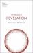 The Message of Revelation : I Saw Heaven Opened