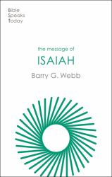 The Message of Isaiah : On Eagles Wings