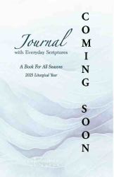Journaling with Weekday Scriptures : A Book for All Seasons