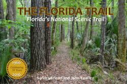 The Florida Trail : Florida's National Scenic Trail