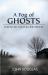 A Fog of Ghosts : Haunted Tales and Odd Pieces