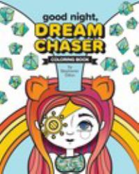 Good Night, Dream Chaser