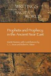 Prophets and Prophecy in the Ancient near East