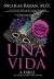 Una Vida : A Fable of Music and the Mind