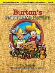 Burton's Friendship Garden