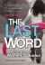 The Last Word : A Treasury of Women's Quotes