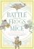 The Battle Between the Frogs and the Mice : A Tiny Homeric Epic