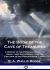 The Book of the Cave of Treasures : A History of the Patriarchs and the Kings, Their Successors from the Creation to the Crucifixion of Christ
