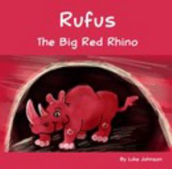 Rufus the Big Red Rhino