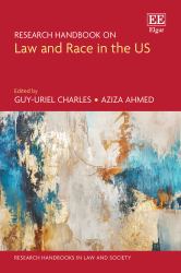 Research Handbook on Law and Race in the US