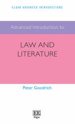 Advanced Introduction to Law and Literature