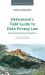 Determann's Field Guide to Data Privacy Law : International Corporate Compliance, Fourth Edition