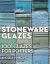 Stoneware Glazes : 1001 Recipes for Potters