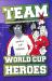 World Cup Heroes World Cup Heroes