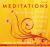 Meditations for Receiving Divine Guidance, Support, and Healing