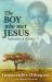 The Boy Who Met Jesus : Segatashya of Kibeho