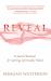 Reveal : A Sacred Manual for Getting Spiritually Naked