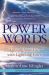 Power Words : Igniting Your Life with Lightning Force Power Words : Igniting Your Life with Lightning Force