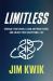 Limitless : Upgrade Your Brain, Learn Anything Faster, and Unlock Your Exceptional Life Limitless : Upgrade Your Brain, Learn Anything Faster, and Unlock Your Exceptional Life