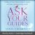 Ask Your Guides