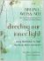 Directing Our Inner Light : Using Meditation to Heal the Body, Mind, and Spirit