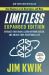 Limitless Expanded Edition : Upgrade Your Brain, Learn Anything Faster, and Unlock Your Exceptional Life Limitless Expanded Edition : Upgrade Your Brain, Learn Anything Faster, and Unlock Your Exceptional Life