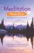 Meditation Made Easy : Coming to Know Your Mind