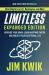 Limitless Expanded Edition : Upgrade Your Brain, Learn Anything Faster, and Unlock Your Exceptional Life Limitless Expanded Edition : Upgrade Your Brain, Learn Anything Faster, and Unlock Your Exceptional Life