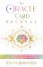 The Oracle Card Journal : A Daily Practice for Igniting Your Insight, Intuition, and Magic