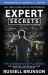 Expert Secrets : The Underground Playbook for Converting Your Online Visitors into Lifelong Customers