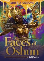 Faces of Oshun Oracle : A 44-Card Deck and Guidebook