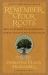 Remember Your Roots : How to Awaken Your Ancestral Power and Live with Gratitude (a Book Inspired by Mayan Wisdom)