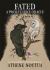 Fated: a Pocket Love Oracle : A 13-Card Deck and Guidebook