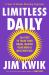 Limitless Daily : 366 Keys to Train Your Brain, Master Your Mind and Win Every Day