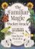 The Familiar Magic Pocket Oracle : A 44-Card Deck and Guidebook