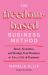 The Freedom-Based Business Method : Reset, Systemize, and Realign Your Business to Live a Life of Harmony