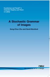 A Stochastic Grammar of Images