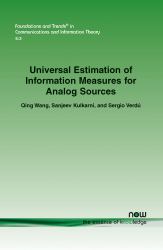 Universal Estimation of Information Measures for Analog Sources