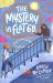 The Mystery in Flat 6B: a Bloomsbury Reader The Mystery in Flat 6B: a Bloomsbury Reader