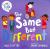 The Same but Different : A Let's Talk Picture Book to Help Young Children Understand Diversity