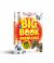 The Week Junior Big Book of Knowledge : The Ultimate Book for Curious Kids with over 500 Incredible True Stories and Astonishing Facts