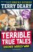 Terrible True Tales: Second World War : From the Author of Horrible Histories, Perfect For 7+