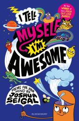 I Tell Myself I'm Awesome