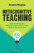 Metacognitive Teaching : How to Narrow the Attainment Gap and Promote Equity in the Classroom